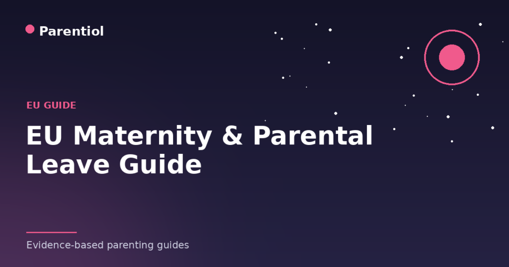 EU maternity and parental leave entitlements by country for expat parents